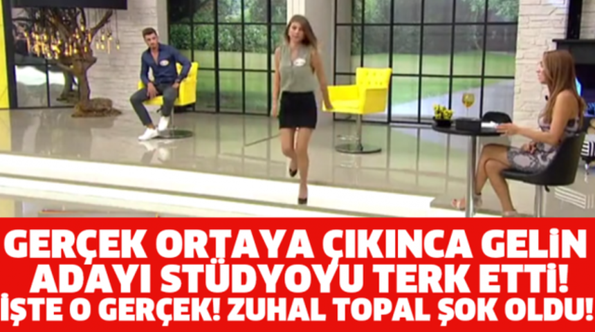 Zuhal Topal'da Gerçekler Ortaya Çıkınca Gelin Adayı Stüdyoyu Terketti!ŞOK Anlar