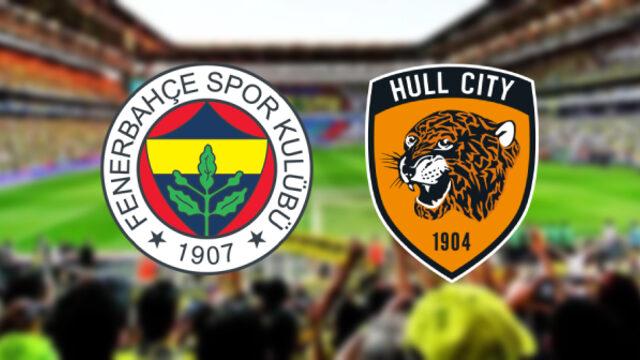 Fenerbahçe Hull City dostluk maçı ne zaman, saat kaçta, hangi kanalda canlı yayınlanacak?