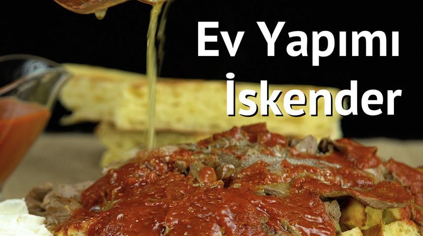 Bursa'ya Gitmeye Gerek Yok: Ev Yapımı İskender Tarifi 