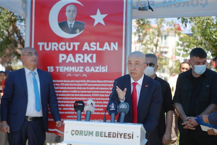 15 Temmuz gazisi Turgut Aslan'ın adı memleketi Çorum'daki parka verildi G4