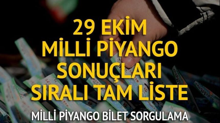 Milli Piyango sorgula - 29 Ekim Milli Piyango &ccedil;ekilişi sonu&ccedil;ları ve sıralı tam liste