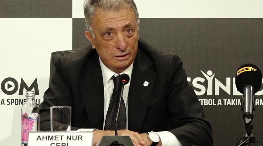 Beşiktaş Başkanı Ahmet Nur Çebi'den transfer açıklaması!
