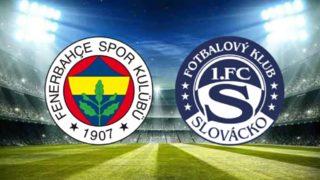 Fenerbahçe Slovacko maçı ne zaman, saat kaçta, hangi kanalda? (UEFA Avrupa Ligi 3. ön eleme)