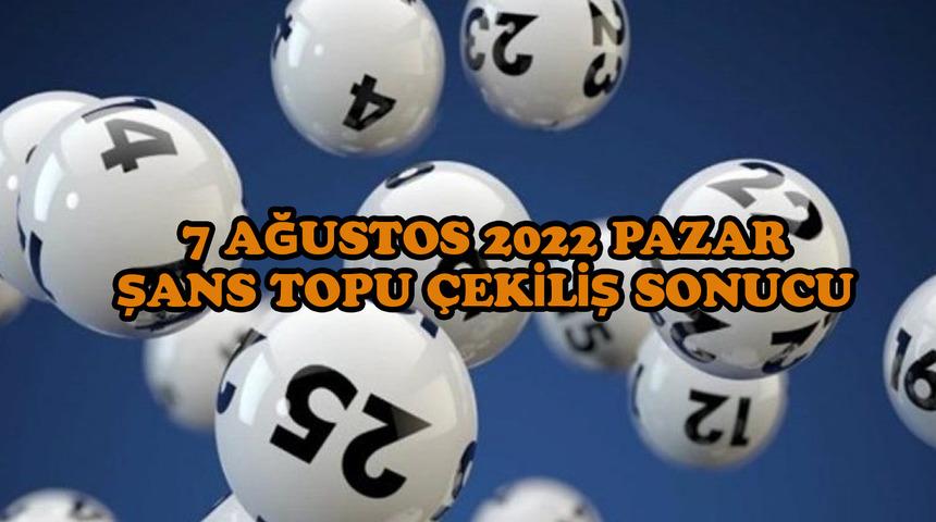 Şans Topu çekiliş sonuçları açıklandı! 7 Ağustos Şans Topu sonuçları sorgulama!