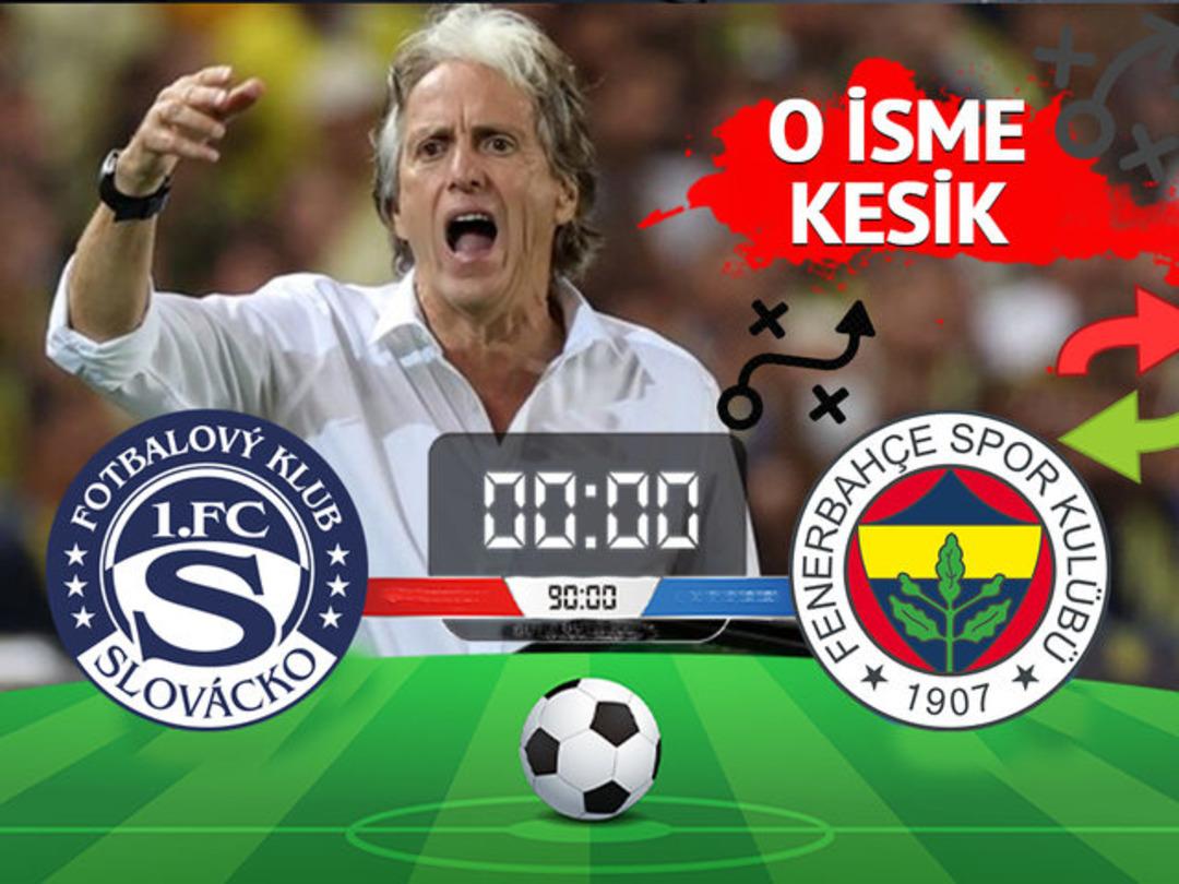 SON DAKİKA: Jorge Jesus'dan beklenmedik karar! İşte Fenerbah&ccedil;e'nin Slovacko ma&ccedil;ı 11'i