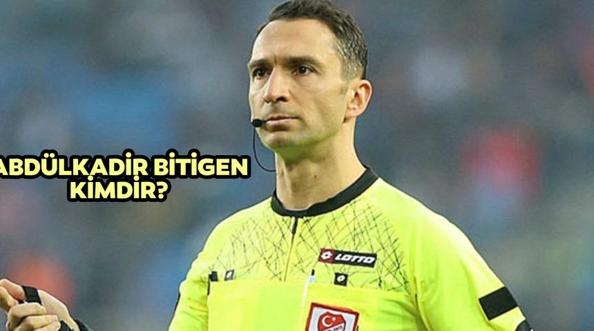 Trabzonspor Hatayspor maçının hakemi Abdülkadir Bitigen kimdir, nereli ? Abdülkadir Bitigen hangi takımlı, kaç yaşında?