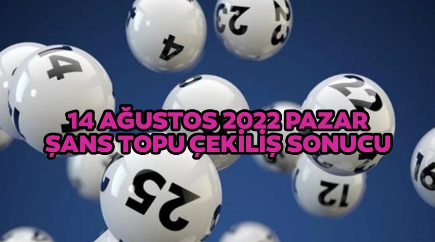 14 Ağustos Şans Topu çekilişi sonuçları açıklandı! Şans Topu 14 Ağustos 2022 sonuçları 5+1 çekilişi bilet sorgulama ekranı