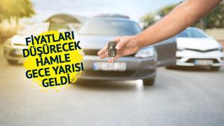 Son dakika haberi: Otomobil fiyatlarını düşürecek hamle dün gece geldi! Ucuz araba için tarih verildi