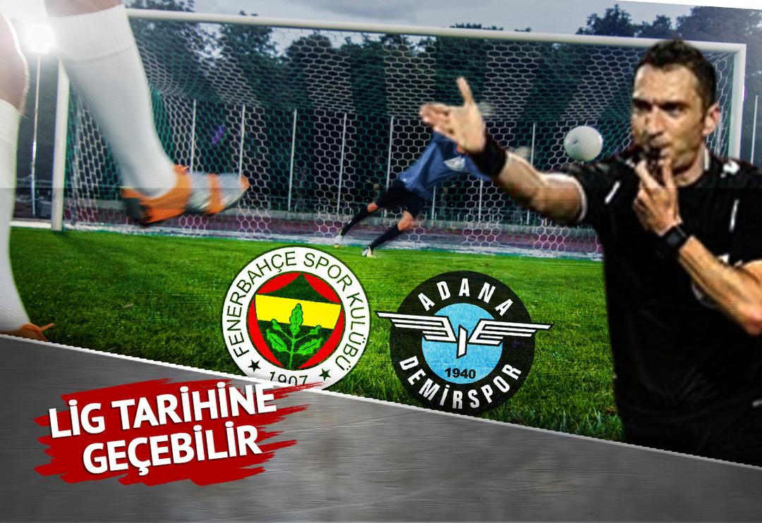 S&uuml;per Lig tarihinde bir ilk olabilir! Fenerbah&ccedil;e Adana Demirspor ma&ccedil;ında penaltı kazanırsa...