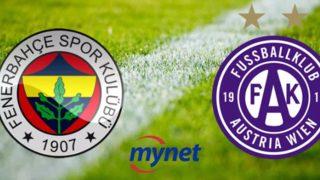 Fenerbahçe - Austria Wien maçı hangi kanalda, saat kaçta? Fenerbahçe - Austria Wien maçı canlı yayın bilgileri