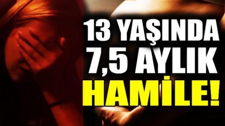 ŞOK.ŞOK.13 Yaşındaki K&uuml;&ccedil;&uuml;k Kız &Ccedil;ocuğu 7.5 Aylık Hamile!