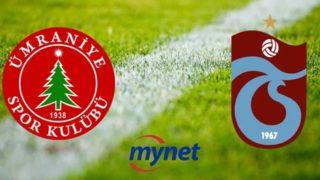 Ümraniyespor -  Trabzonspor maçı ne zaman, saat kaçta? Ümraniyespor maçı hangi kanalda canlı yayınlanacak, maç nerede oynanacak?