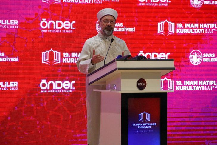 Diyanet İşleri Başkanı Erbaş, Sivas'ta 19. İmam Hatipliler Kurultayı'nda konuştu: G3