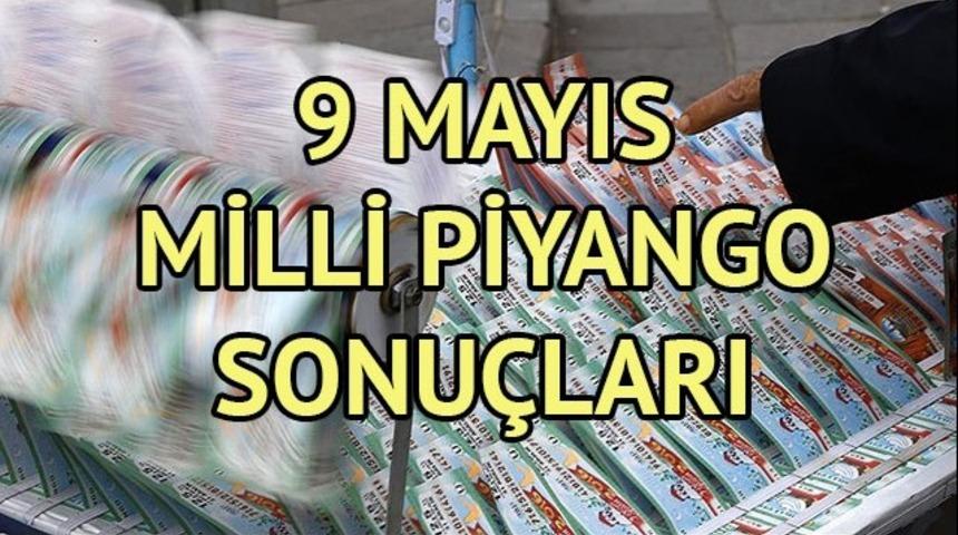 Milli Piyango sorgulama: 9 Mayıs Milli Piyango &ccedil;ekilişi sonu&ccedil;ları sıralı tam listesi