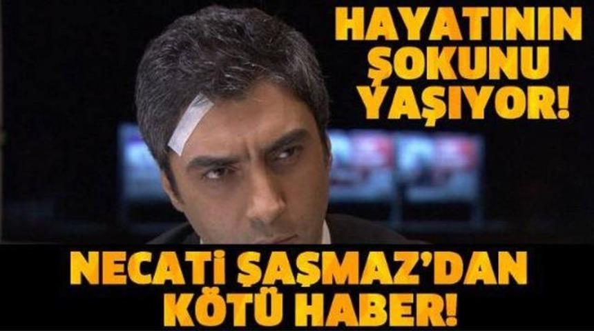 Necati Şaşmaz Hayatının En Büyük Şokunu Yaşıyor Ünlü Oyuncudan Kötü Haber!