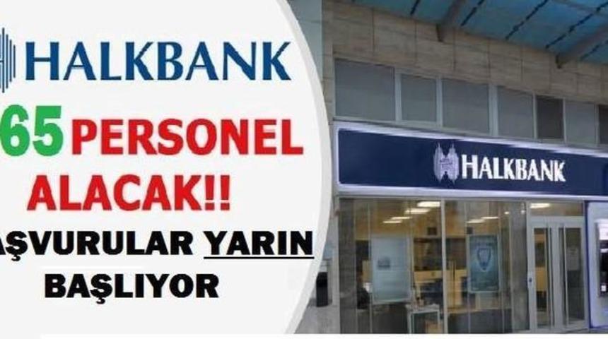 Halkbank Personel Alımı Başladı Kimler Alınacak istenen Şartlar