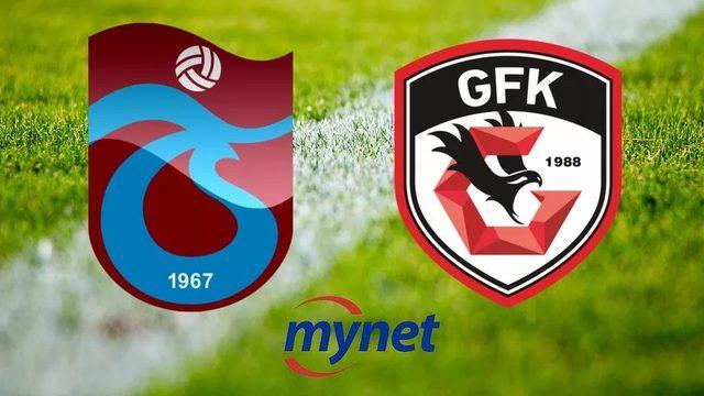 TRABZONSPOR GAZİANTEP FK MAÇI CANLI İZLE! Trabzonspor Gaziantep FK maçı saat kaçta, hangi kanalda?