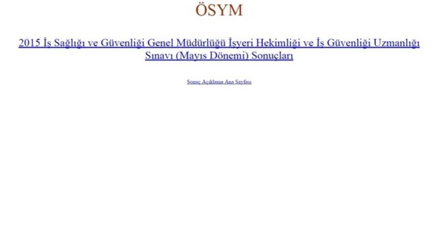 23 Mayıs tarihli İş G&uuml;venliği Uzmanlığı Sınavı sonu&ccedil;ları belli oldu