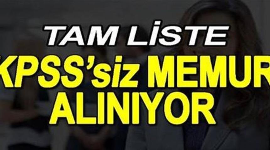 KPSS'SİZ Memur Alınmaya Başlandı Başvurular Nereye Yapılıyor?