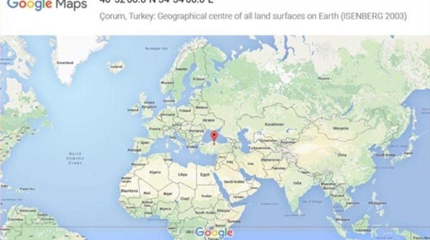 'Dünyanın merkezi Çorum' haberi sehven girilmiş