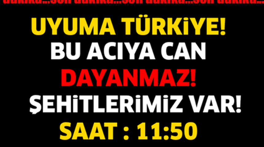 SON DAKİKA Hain Saldırı Şehitlerimiz Var Ka&ccedil; Şehit Verdik Son Durum Ne?