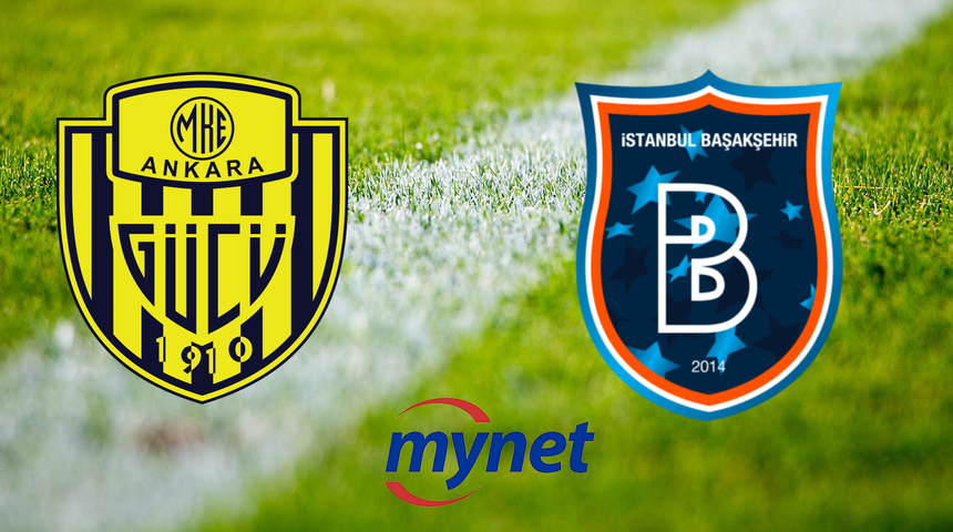 ANKARAGÜCÜ BAŞAKŞEHİR MAÇI CANLI İZLE! Ankaragücü Başakşehir maçı ne zaman, saat kaçta, hangi kanalda canlı yayınlanacak?