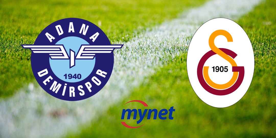 ADANA DEMİRSPOR GALATASARAY MA&Ccedil;I CANLI İZLE! Adana Demirspor Galatasaray ma&ccedil;ı saat ka&ccedil;ta, hangi kanalda?