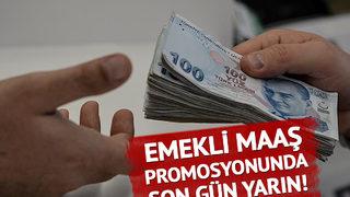 Emeklinin gözü kulağı promosyonda: 2.500 TL'den başladı 10 bin TL'ye kadar çıktı! Elinizi çabuk tutun, kritik tarih geldi çattı