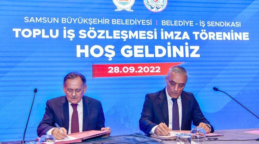 Samsun Büyükşehir Belediyesinde toplu iş sözleşmesi imzalandı