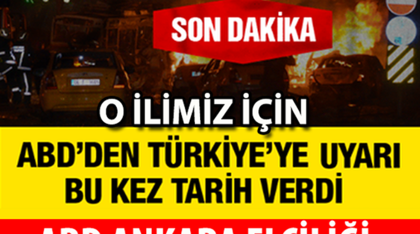 ABD Bir Kez Daha Uyardı İşte O İller