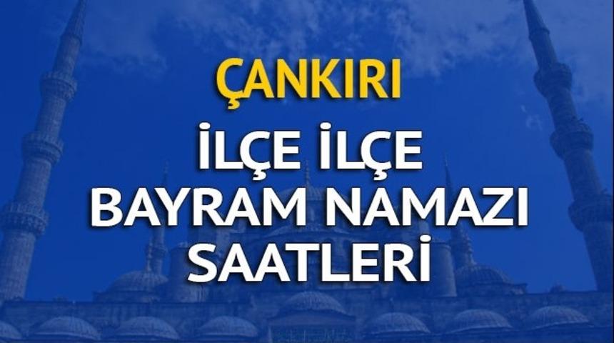 Çankırı bayram namazı saati 2018: Bayram namazı nasıl kılınır, kaç rekattır? 