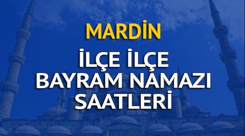 Mardin bayram namazı saati ka&ccedil;ta? İşte Diyanet'e g&ouml;re bayram namazı saatleri