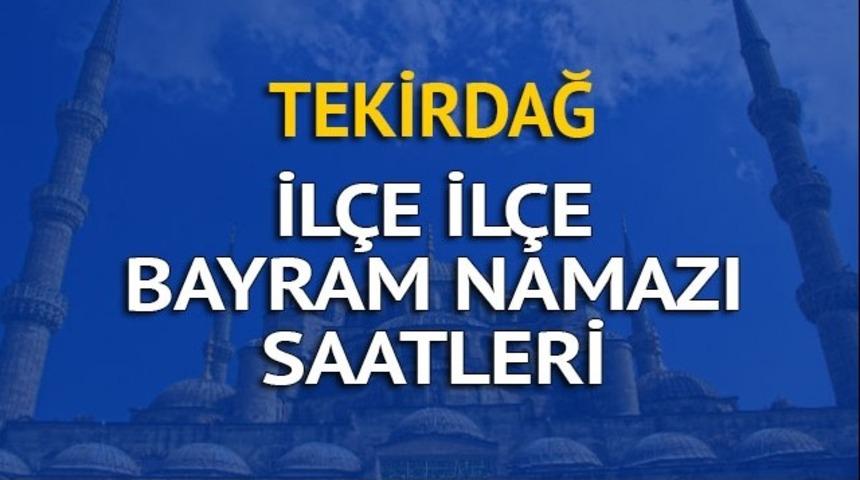 Tekirdağ'da bayram namazı saati ka&ccedil;ta? İşte Diyanet'e g&ouml;re bayram namazı saatleri