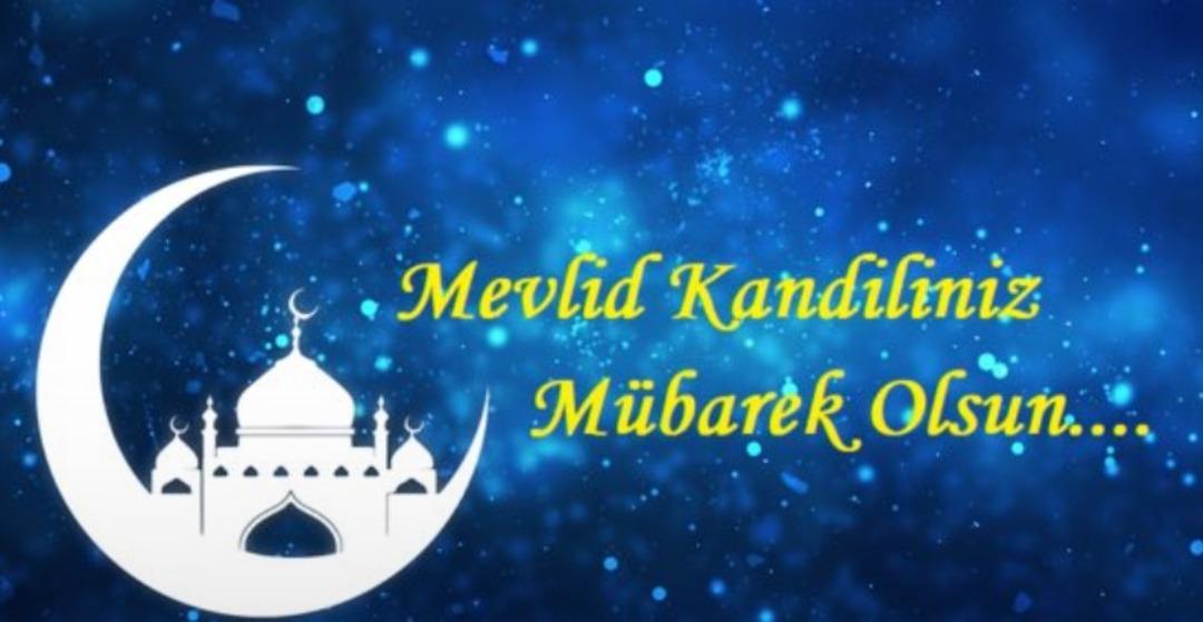 MEVLİD KANDİLİ MESAJLARI EN YENİ VE RESİMLİ 2022: En g&uuml;zel, anlamlı, kısa, dualı, hadisli Mevlid Kandili mesajları ve s&ouml;zleri