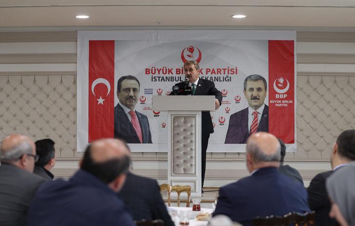 BBP Genel Başkanı Destici, İstanbul İl İstişare Toplantısı'nda konuştu: G4