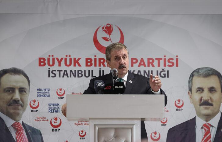 BBP Genel Başkanı Destici, İstanbul İl İstişare Toplantısı'nda konuştu: G2