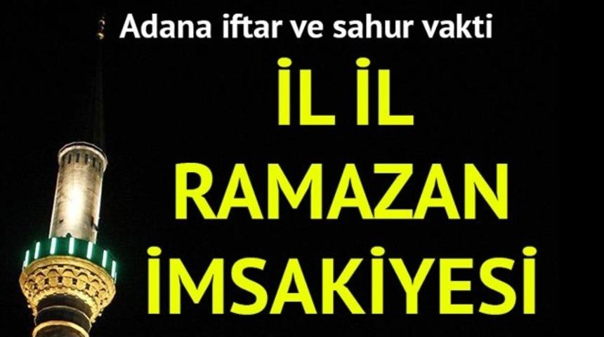 Adana Ramazan İmsakiyesi 2017: İftara ne kadar kaldı? Adana imsak ve iftar vakti