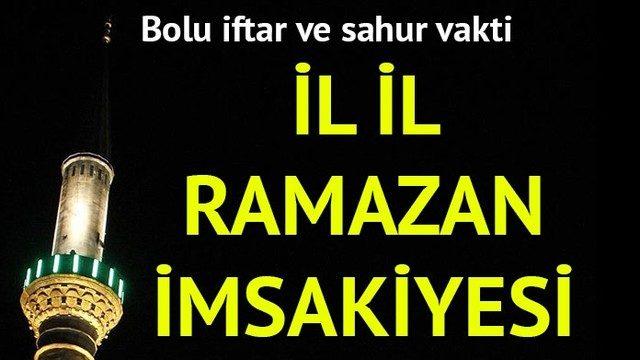 Bolu Ramazan İmsakiyesi 2017: İftara ne kadar kaldı? İşte Bolu imsak ve iftar vakti 