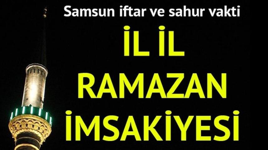 Samsun Ramazan imsakiyesi 2017: İftara ne kadar kaldı? Samsun imsak ve iftar vakti