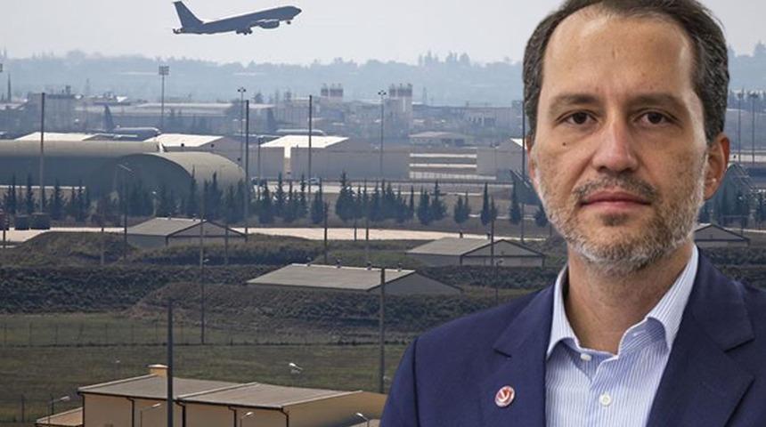 Fatih Erbakan'dan Yunanistan ve ABD'ye sert sözler! "İncirlik Üssü'nü kapatalım"