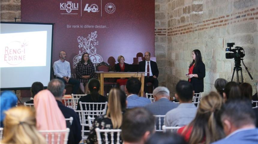 "Efsane renk" Edirne kırmızısına coğrafi işaret çalışması