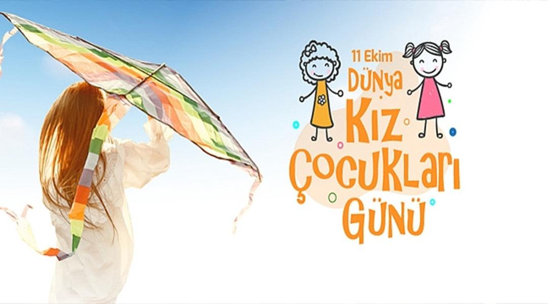 D&uuml;nya Kız &Ccedil;ocukları G&uuml;n&uuml; mesajları! 11 Ekim D&uuml;nya Kız &Ccedil;ocukları G&uuml;n&uuml; nedir, neden kutlanır?
