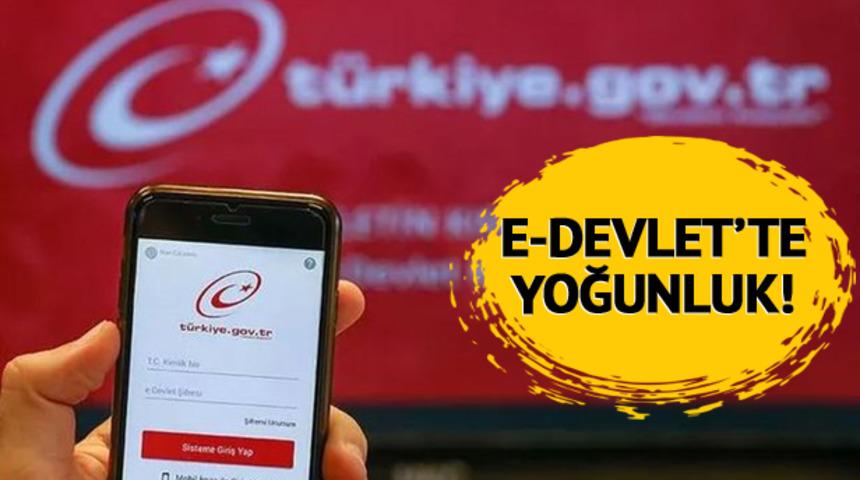 E- Devlet'e akın ettiler! İlk 24 saatte 4 bin başvuru...