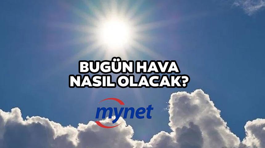 HAVA DURUMU: 13 Ekim hava nasıl olacak? İstanbul, Ankara, İzmir hava durumu dereceleri nasıl? Meteoroloji'den flaş açıklama!