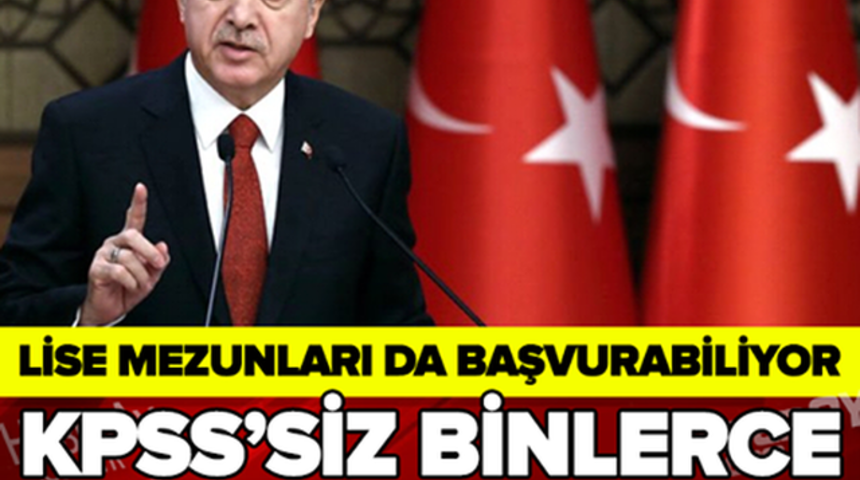 Erdoğan A&ccedil;ıkladı Lise Mezunları Başvuru Yapabilir Binlerce Memur Alımı İstenen Şartlar