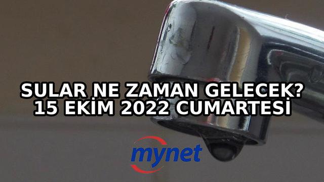 İSTANBUL'DA 3 İLÇEDE SU KESİNTİSİ! 15 Ekim 2022 İstanbul'da sular ne zaman gelecek? İSKİ açıkladı: İstanbul'da su kesintisi olan ilçeler...