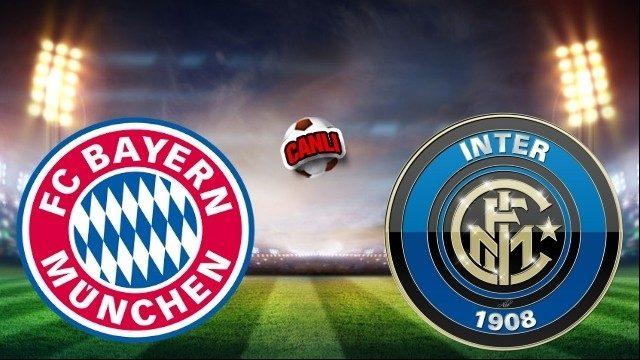 Uluslararası Şampiyonlar Kupası: Bayern Münih - İnter maçı canlı izle