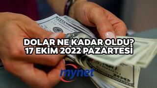 Dolar ne kadar, kaç TL? Euro lira oldu? Faiz kararı haftasına başlayan Dolar/TL'de son durum! 17 Ekim 2022