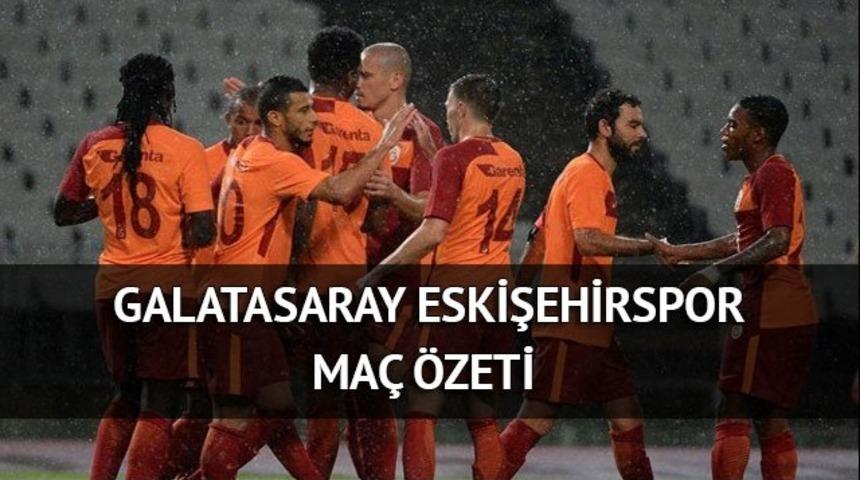 Galatasaray - Eskişehirspor hazırlık ma&ccedil; &ouml;zeti izle / Galatasaray 2- 1 Eskişehirspor
