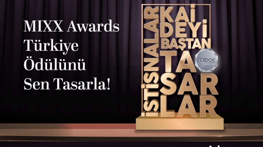 IAB, MIXX AWARDS Türkiye için ödül tasarım yarışması açtı